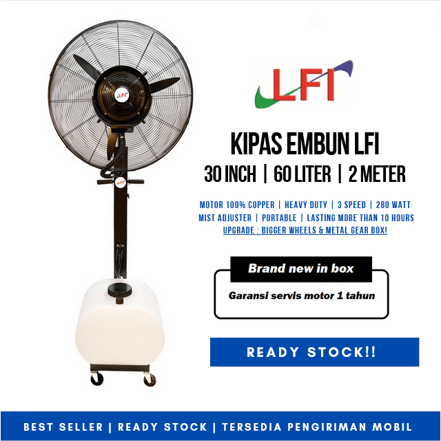 Kipas Angin Embun Air 30 Inches - 60 L / Misty Fan (Tinggi 2 meter)