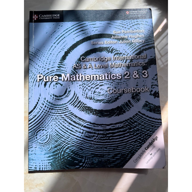 

cambridge internasional AS & A Level Mathematics. Pure Mathematics 2 & 3 coursebook