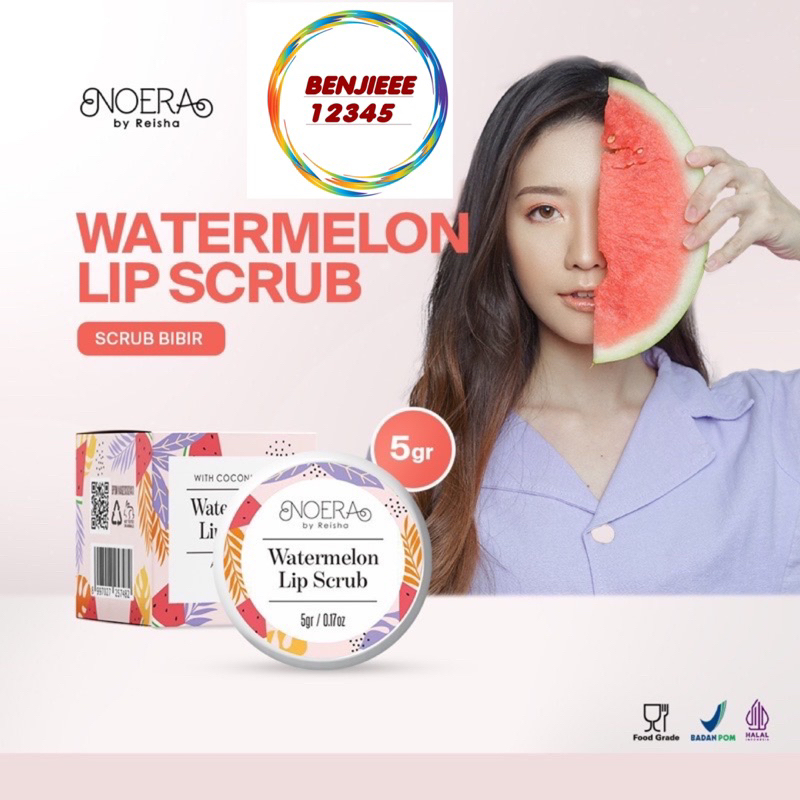 Noera Watermelon Lip scrub bibir semangka lipscrub noera NOERA