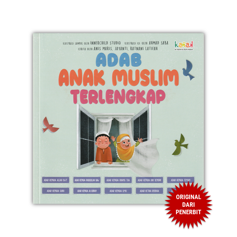 Buku Adab Anak Muslim Terlengkap - KANAK