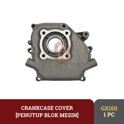 CRANKCASE COVER GX160 GX200 PENUTUP SAMPING BLOK MESIN PENGGERAK GX160 GX200