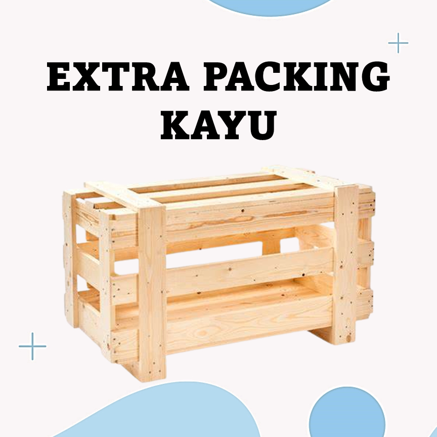 

PAKET EXTRA TAMBAHAN PACKING KAYU AMAN