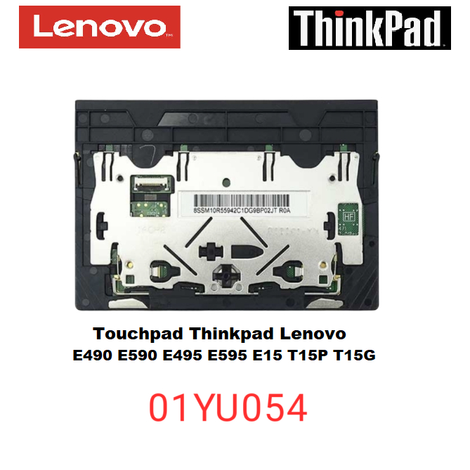 Touchpad Trackpad Lenovo Thinkpad E490 E590 E495 E595 E15 T15P T15G