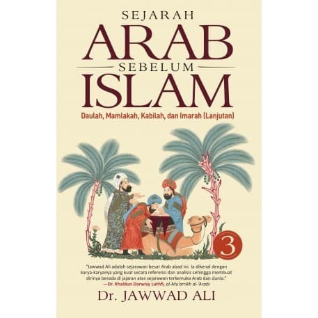 Sejarah Arab Sebelum Islam 3 Karya Dr. Jawwad Ali