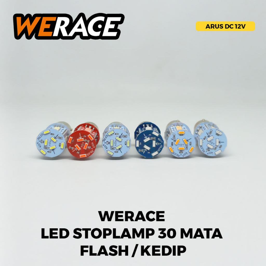 [WERACE] STOPLAMP LAMPU STOP LED 30 MATA BAYONET RUNNING DAN FLASH KEDIP UNIVERSAL DC 12VOLT TAHAN LAMA