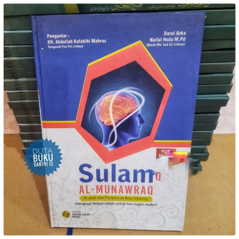 Terjemah sulam munawwarok munawaroq kajian dan penjelasan ilmu mantiq mantik