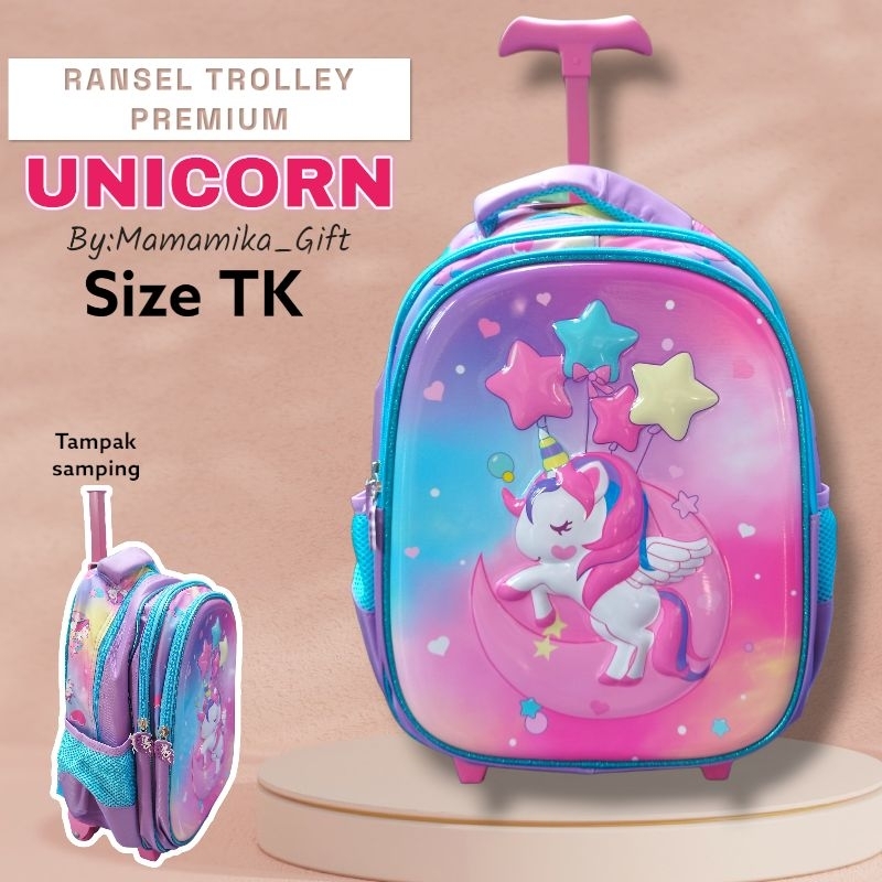 RANSEL TROLLEY ANAK PREMIUM MOTIF UNICORN / TAS TROLI SEKOLAH ANAK TK