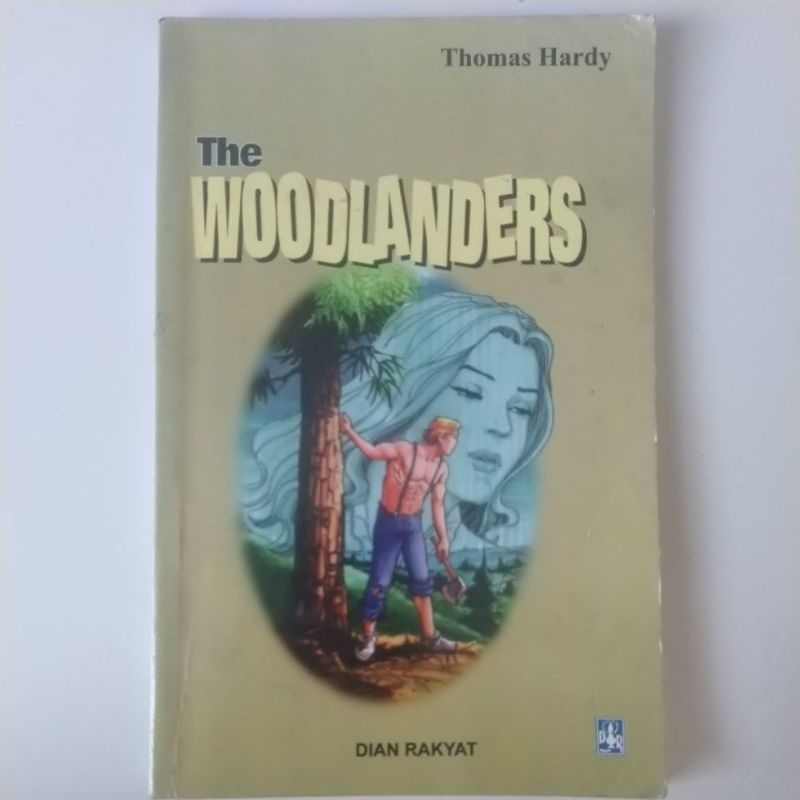 Novel Original The Woodlandders - Thomas Hardy