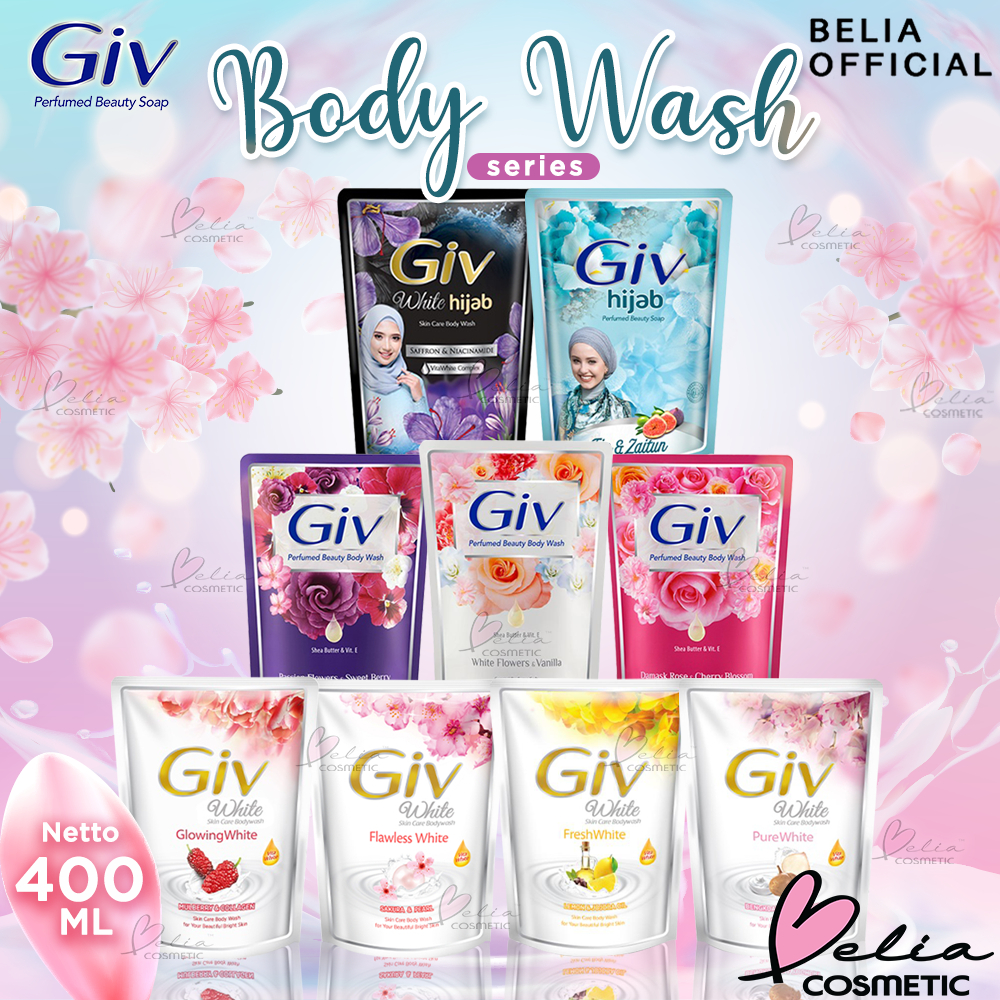 ❤ BELIA ❤ GIV Body Wash 400ml Pouch | Perfumed Beauty Body Wash | White Skincare Bodywash | Sabun Mandi Cair