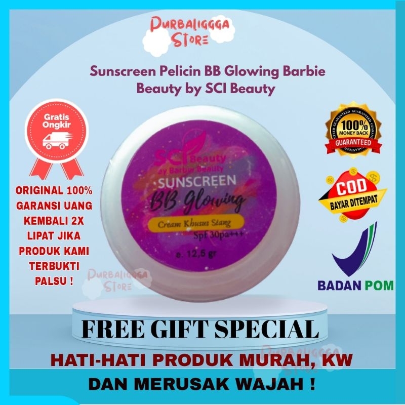 SALEP PELICIN SIANG SUNSCREEN PELICIN BB GLOWING BARBIE BEAUTY BY SCI BEAUTY ORIGINAL BPOM / SALEP P