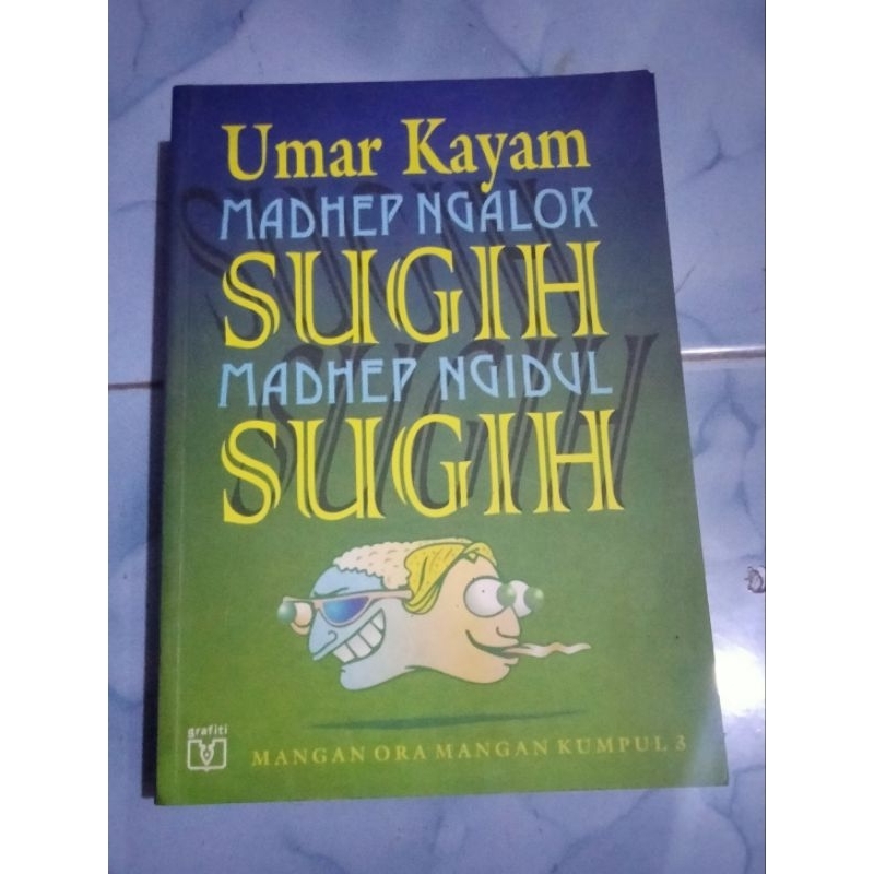 MADHEP NGALOR SUGIH MADHEP NGIDUL SUGIH Umar Kayam