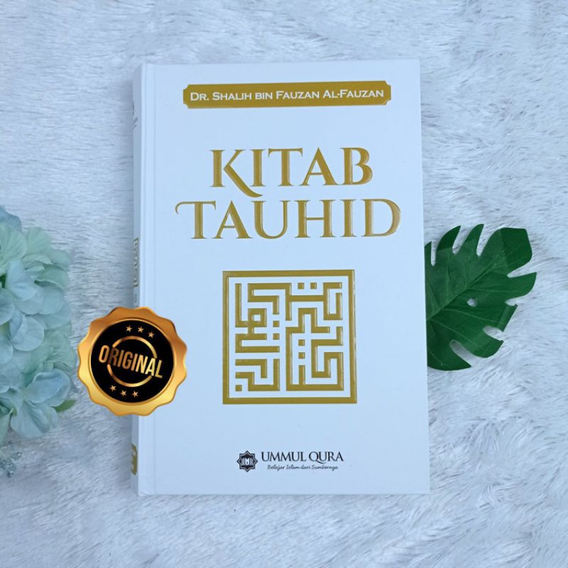 KITAB TAUHID TERJEMAH AQIDAH TAUHID AQIDATUT TAUHID