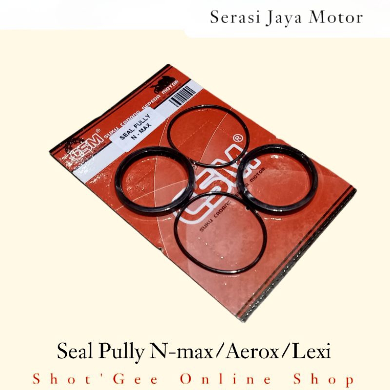 SEAL PULLY PULI NMAX/AEROX/LEXI