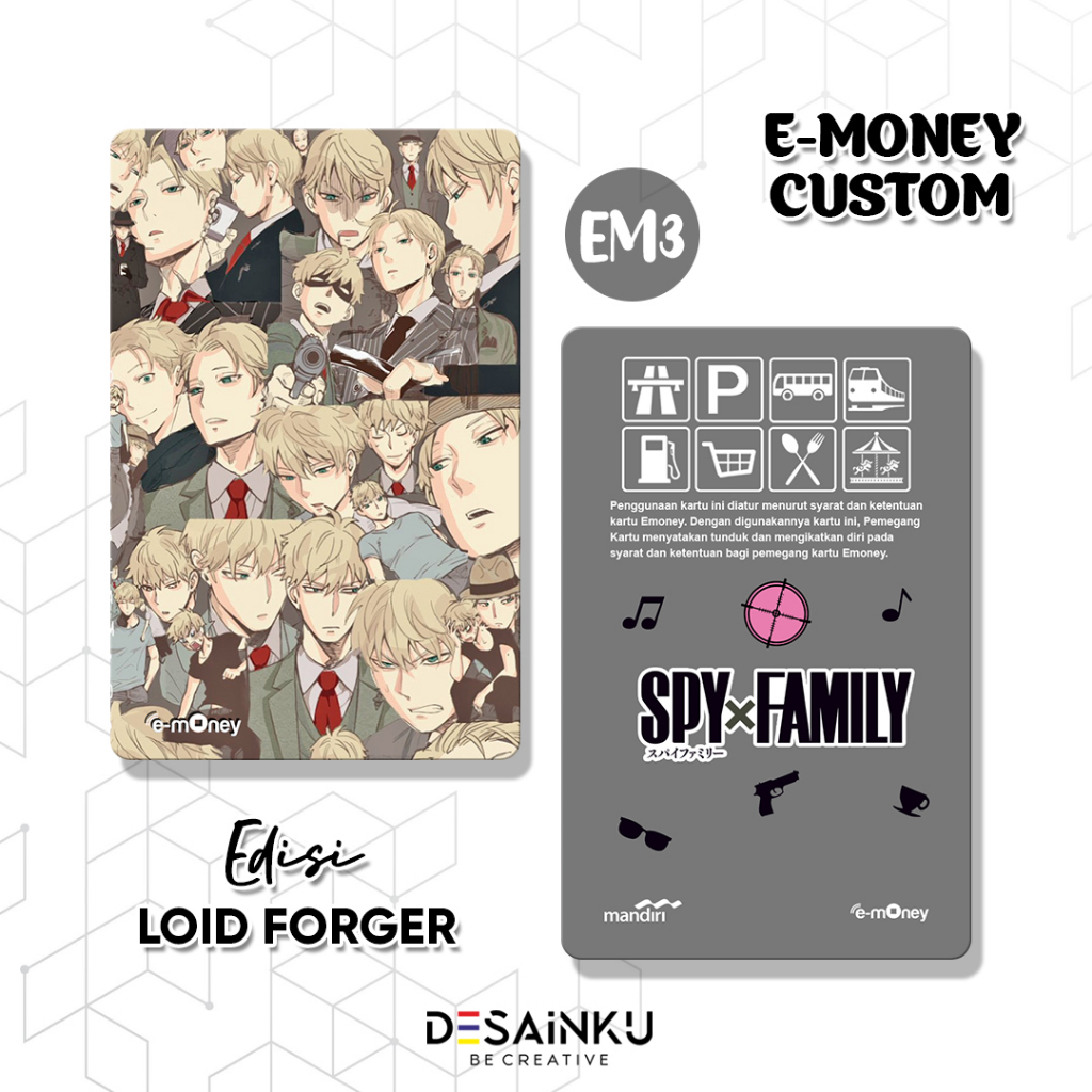 E MONEY ANIME SPY X FAMILY / LOID FORGER / FLAZZ BRIZZI TAP CASH ANIME