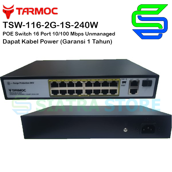 Tarmoc TSW-116-2G-1S-240W | 16 Port 10/100 POE 802.3af/at 1 SFP Switch