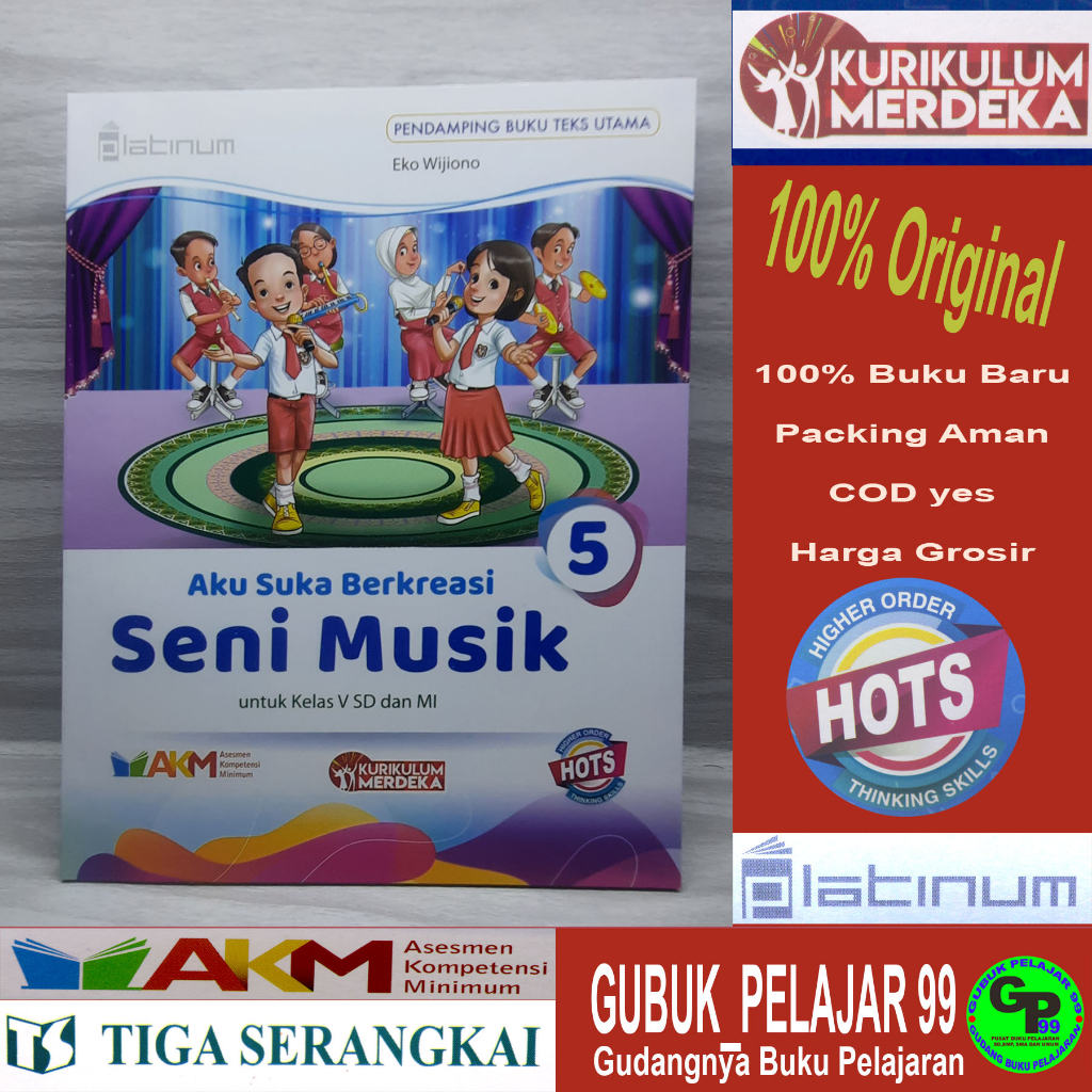 Aku Suka Berkreasi SENI MUSIK Kelas 5 SD/MI Kurikulum Merdeka Platinum PT Tiga Serangkai