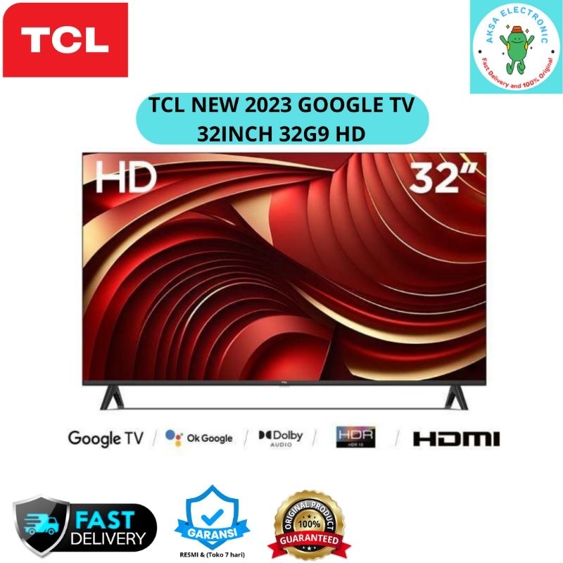 TCL 32G9 LED Goolgle TV FHD 32inch