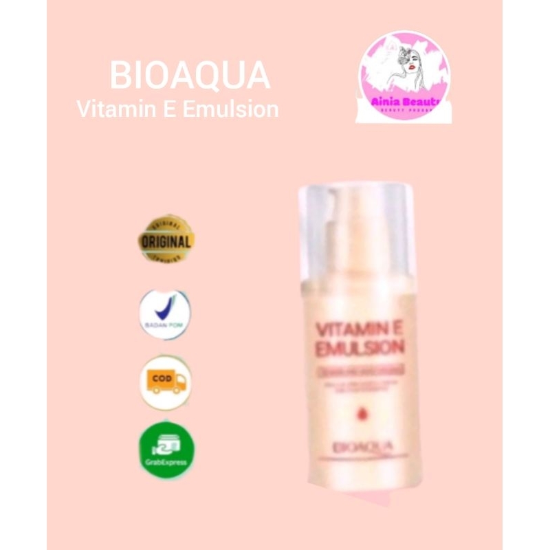 BIOAQUA Vitamin E Emulsion 100 ml Moisturizer Cream | Pemutih Wajah | Pelembab Wajah