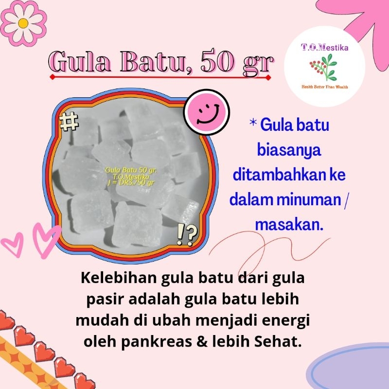 

Gula Batu, 50 gram.