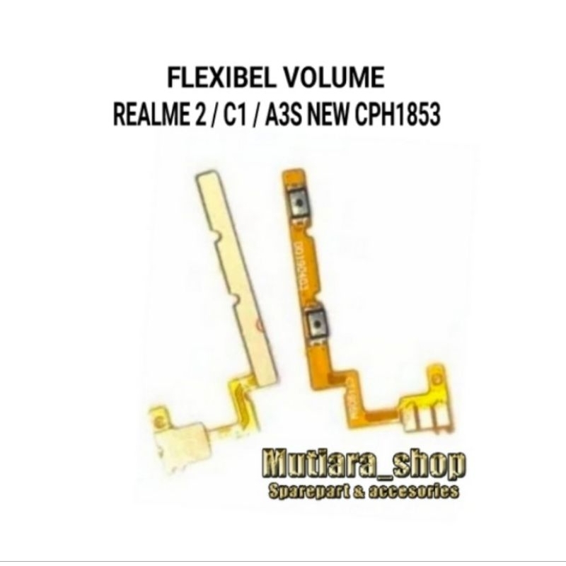 FLEXIBEL / FLEXIBLE VOLUME REALME 2 / C1 / A3S NEW CPH1853