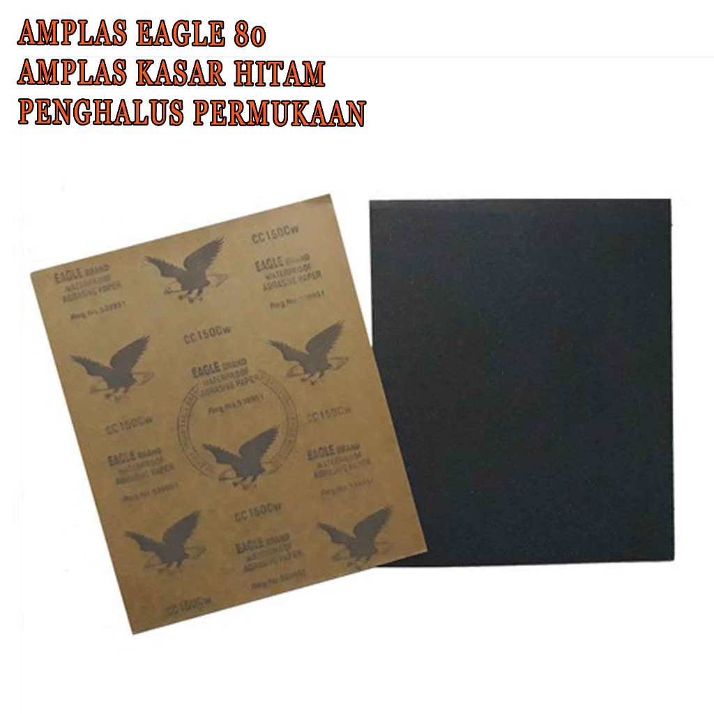 Amplas Kasar * Amplas Eagle * Penghalus Permukaan Abrasive Paper