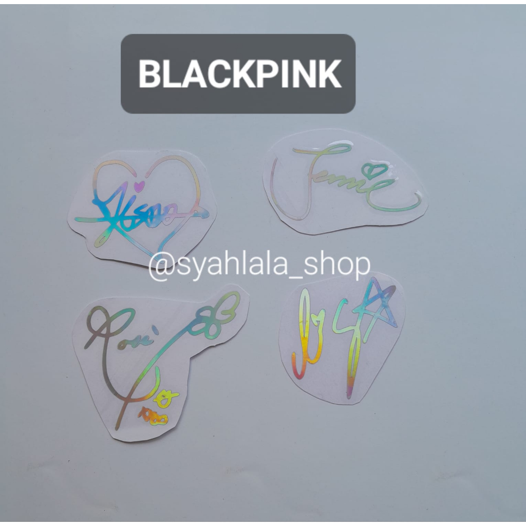 STIKER HOLOGRAM TTD BP STIKER TANDA TANGAN HOLOGRAM BLACKPINK stiker holo tanda tangan kpop