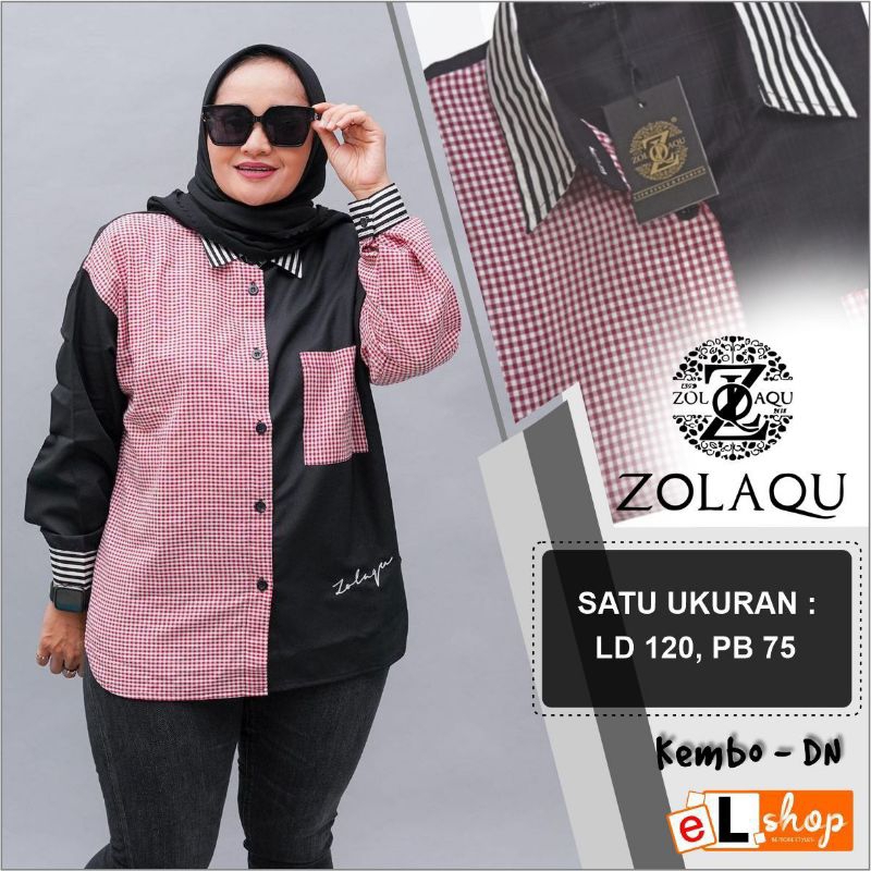 KEMEJA ZOLAQU ORI TERBARU 2023 ATASAN SEMI TUNIK ORIGINAL 100% PAKAIAN WANITA OUTFIT CLOTHING BAJU B