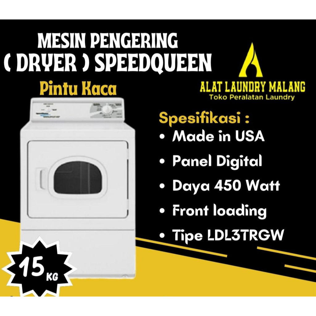 MESIN PENGERING / DRYER SPEEDQUEEN 15 KG - PINTU KACA- mesin laundry