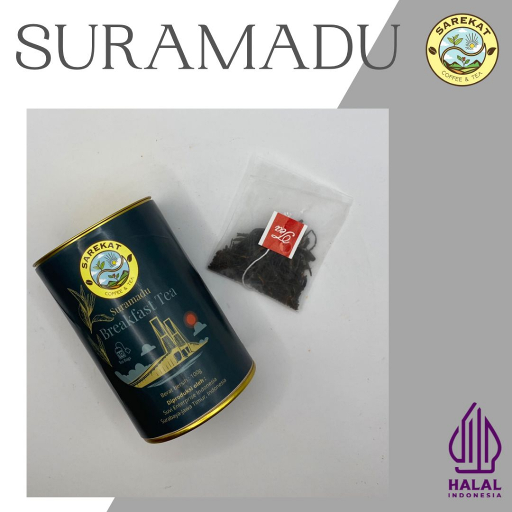 

Sarekat Suramadu Breakfast tea
