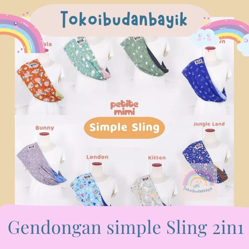 PETITE MIMI-GENDONGAN KAOS/GEOS BOLAK-BALIK simple Sling