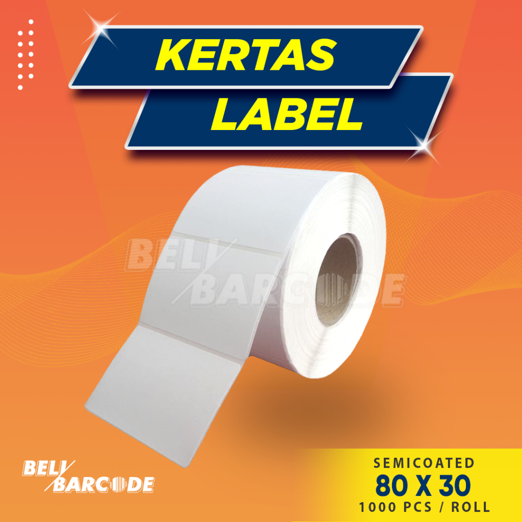 BARCODE LABEL STIKER 80X30 SEMICOATED @1000 KERTAS STIKER LABEL 80 X 30 ( 1 LINE )