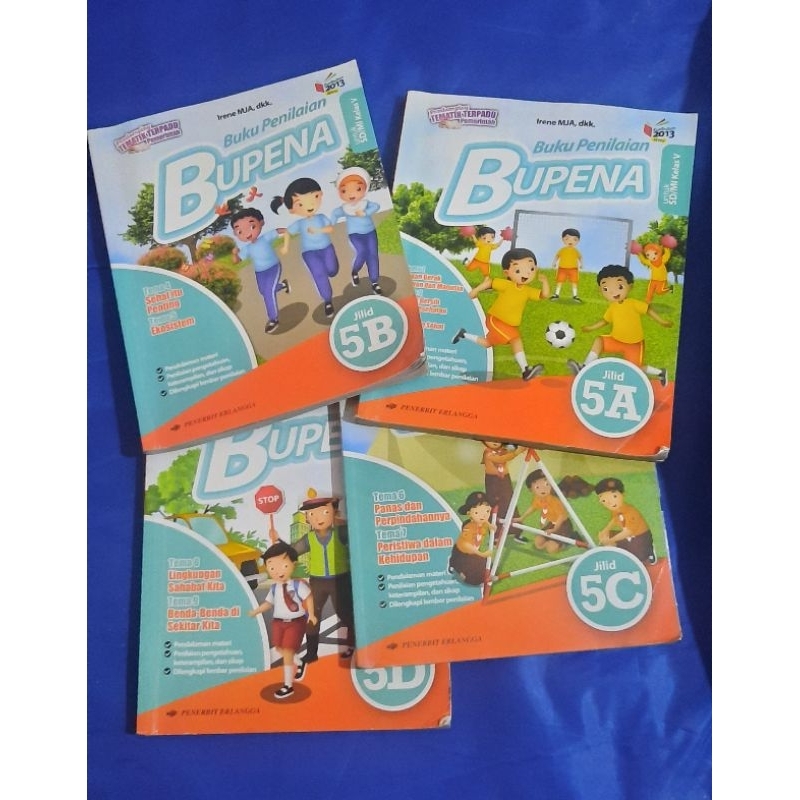 

BUKU BUPENA KELAS 5 KURIKULUM 2013 REVISI BEKAS 5A 5B 5C 5D