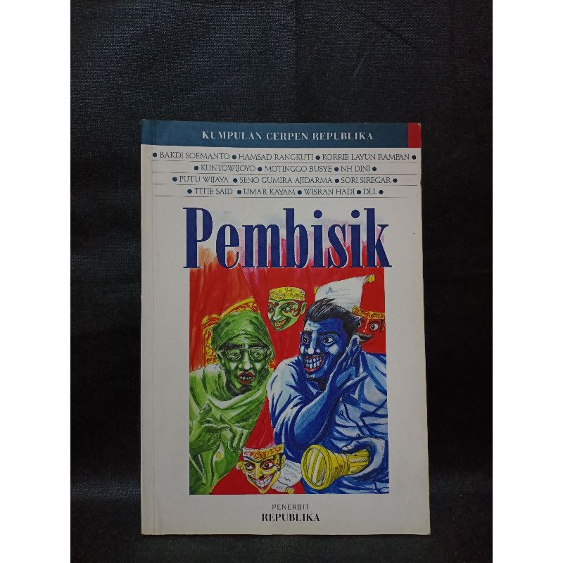 BUKU ORIGINAL KUMPULAN CERPEN REPUBLIKA PEMBISIK