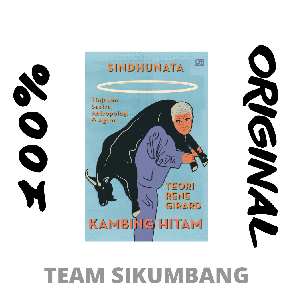 Buku Kambing Hitam, Teori Rene Girard Edisi 2023