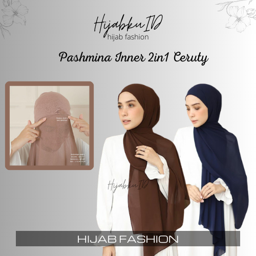 Pashmina inner 2in1 ceruty baby doll HijabkuID