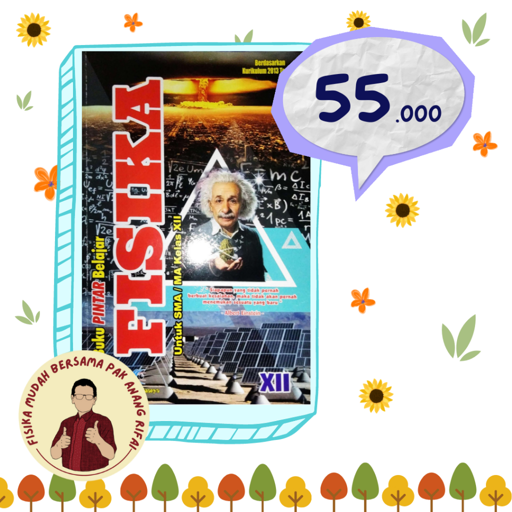 [MERDEKA-12] BARU kelas 12 Buku Pintar Fisika Sagufindo tahun 2023