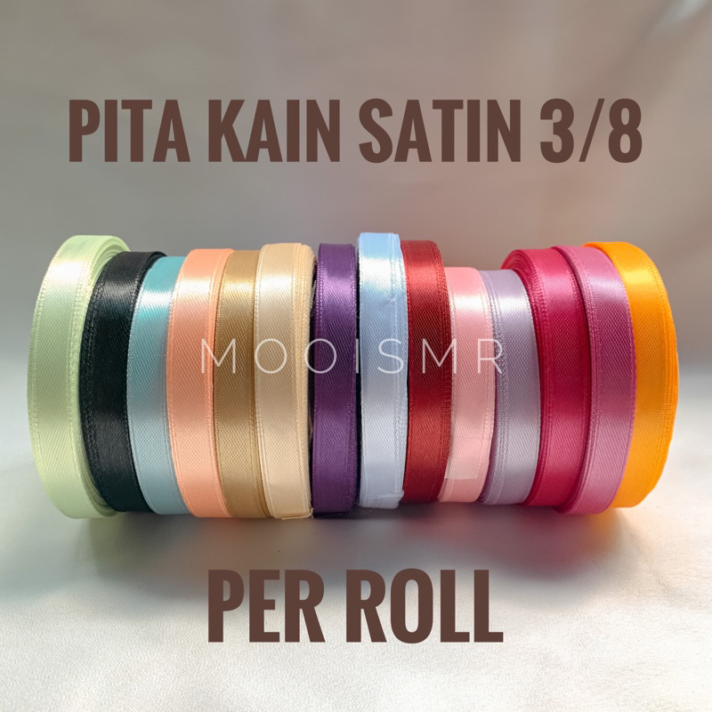 

Pita Kain Satin 1 Cm 3/8 Inch Per Roll Ribbon Hampers Buket Bunga