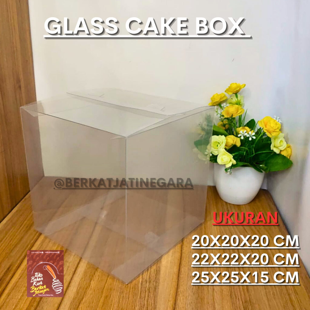 BOX MIKA KUE / GLASS CAKE BOX / MIKA CAKE BENING /MIKA KUE BENING TRANSPARAN/PCS