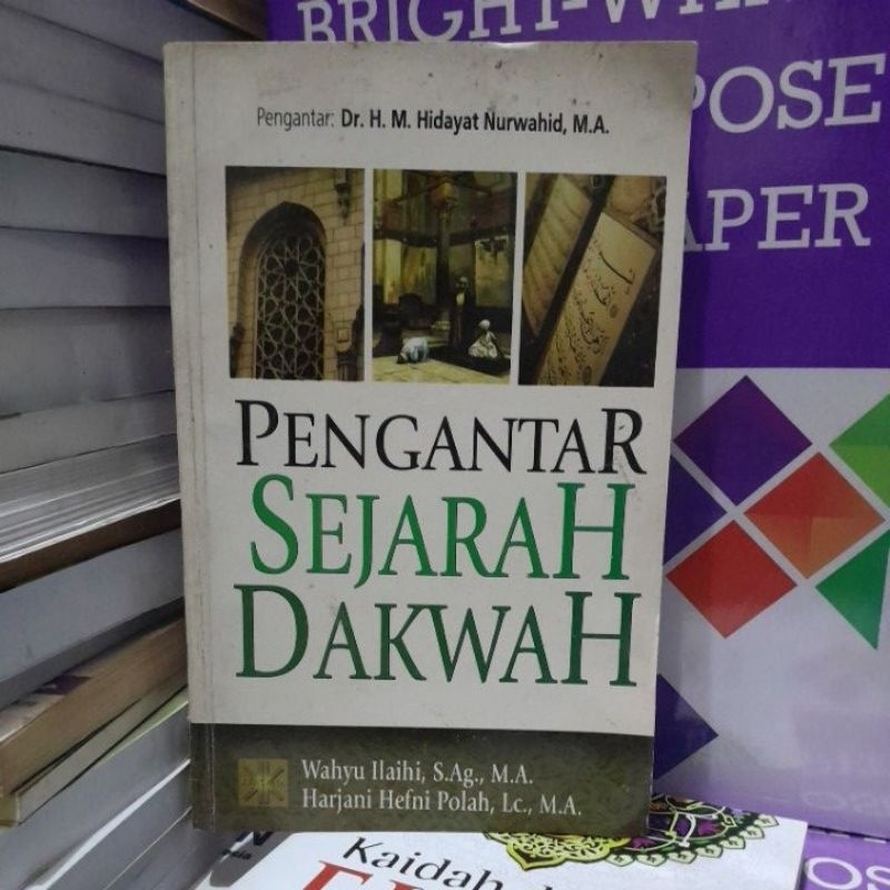 

pengantar sejarah dakwah wahyu ilaihi