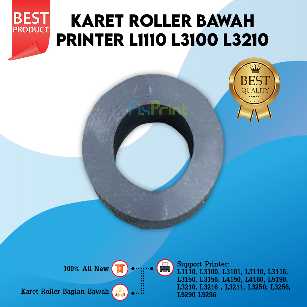 Karet Roller Bawah Epsn L1110 L1210 L1256 L3100 L3101 L3110 L3116 L3210 L3216 L3211 L3150 L3250 L3256 L3156 L4150 L4160 L5190 L5290 L5296 . Karet Roll Penarik Kertas Printer Ink Tank EcoTank L-1110 L-3110 L-3150 L-5190