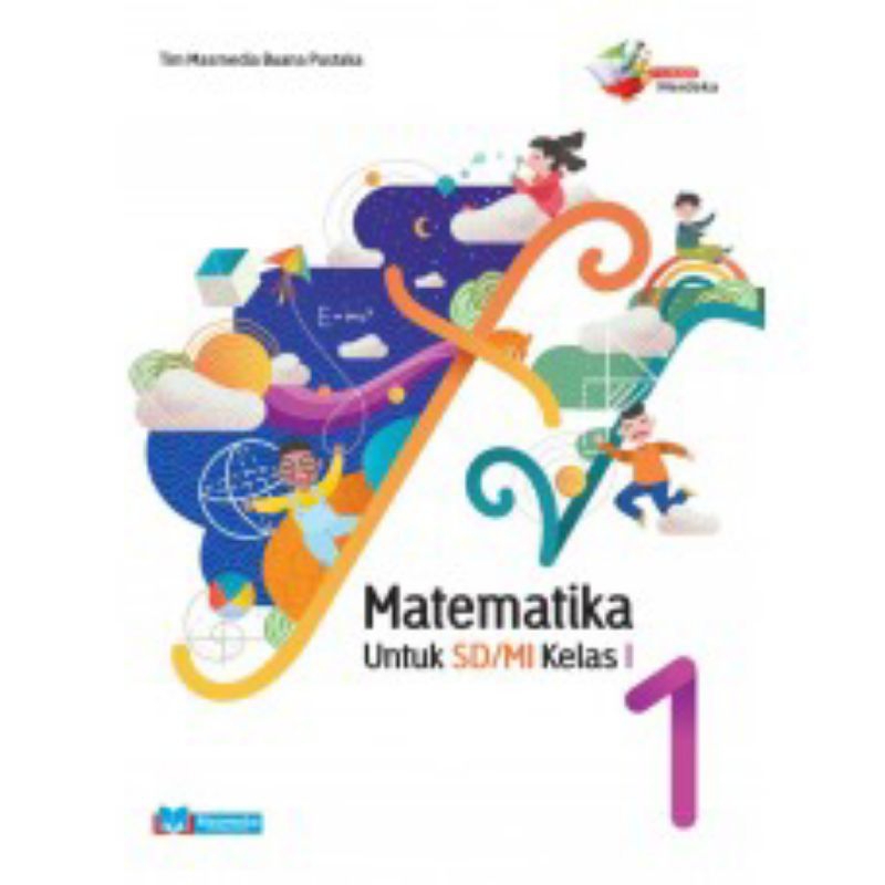 

MATEMATIKA UNTUK SD/ MI KELAS 1 MASMEDIA