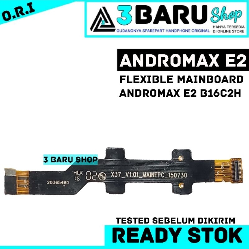 FLEXIBEL MAINBOARD ANDROMAX E2 B16C2H main board andromax