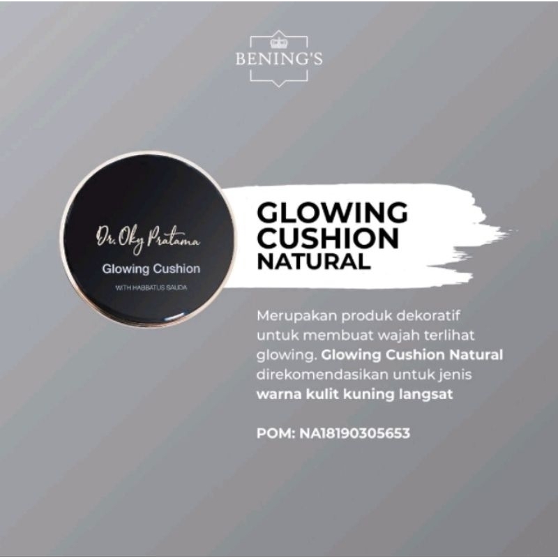 BENINGS GLOWING CUSHION NATURAL BY DR.OKY PRATAMA