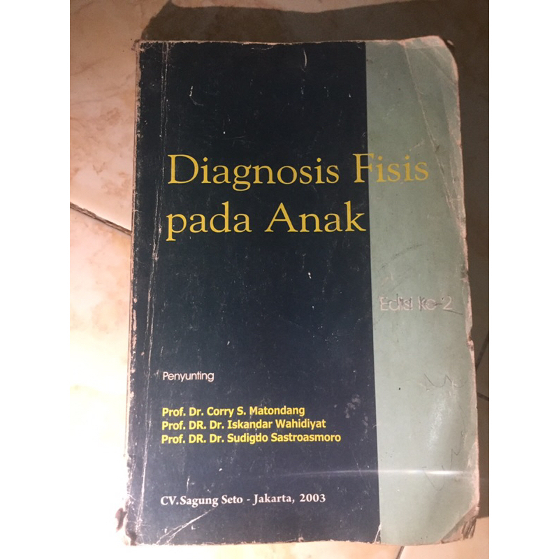 

DIAGNOSIS FISIS PADA ANAK