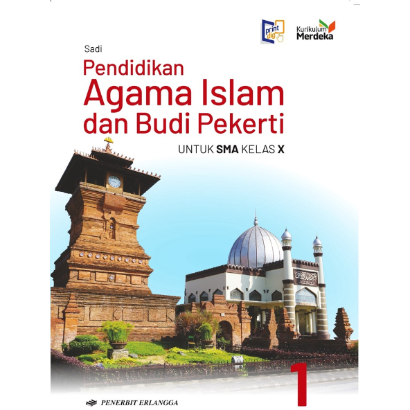 

PEND. AGAMA ISLAM & BUDI PEKERTI SMA KLS.10 KURIKULUM MERDEKA