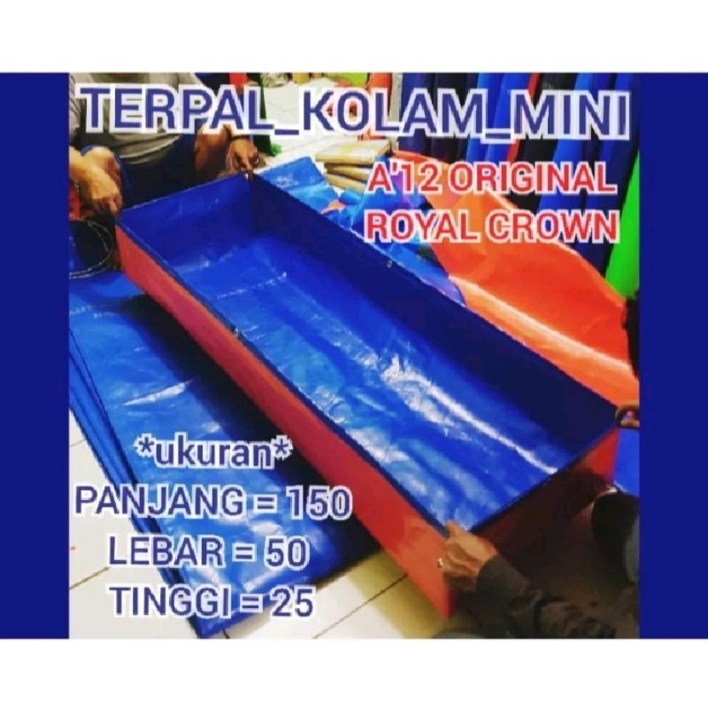 TERPAL KOLAM (A12) 150×50×25 KOLAM MINI