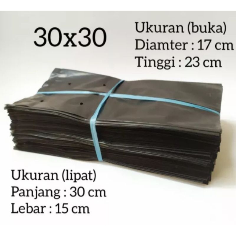 Polybag Tanaman Ukuran 30x30 Isi 100 Lembar / Polybag Ukuran 30x30