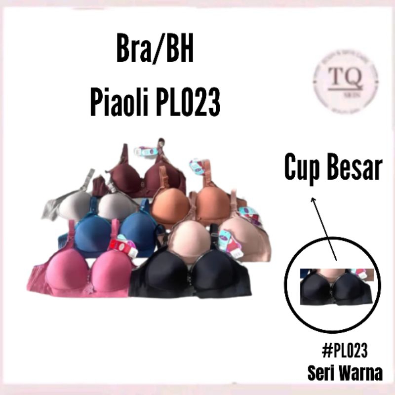 BH bra piaoli Tanpa Kawat PL023 BH wanita piaoli tanpa kawat cup besar