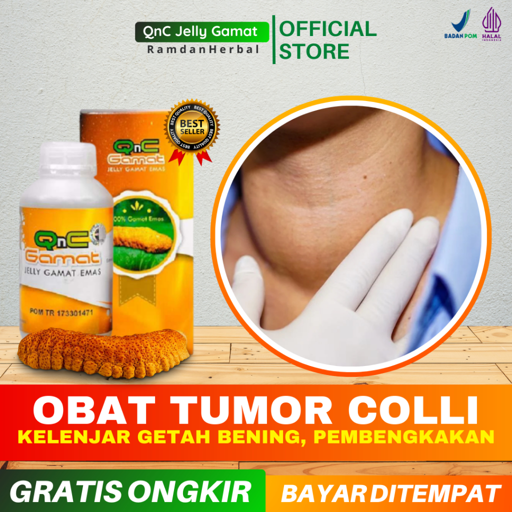Obat Tumor Colli Tumor Jinak Parotis Tumor Wilms Tumor Askin QnC Jelly Gamat Emas Original 100%