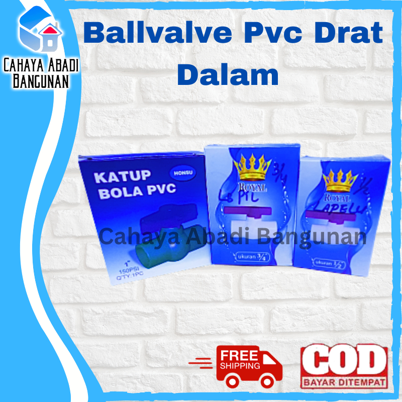 Ball Valve PVC Drat Dalam Stop Kran Ballvalve Paralon